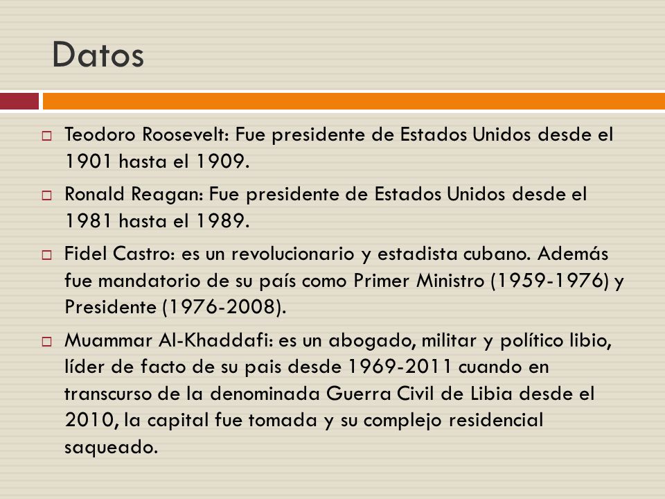 Datos Teodoro Roosevelt: Fue presidente de Estados Unidos desde el 1901 hasta el
