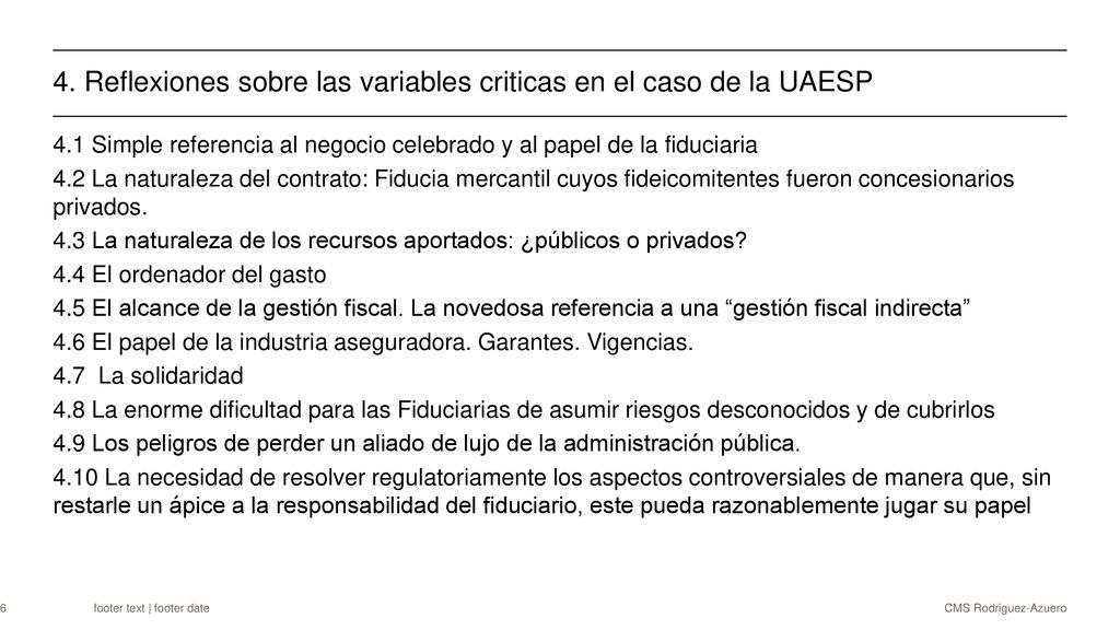 4. Reflexiones sobre las variables criticas en el caso de la UAESP