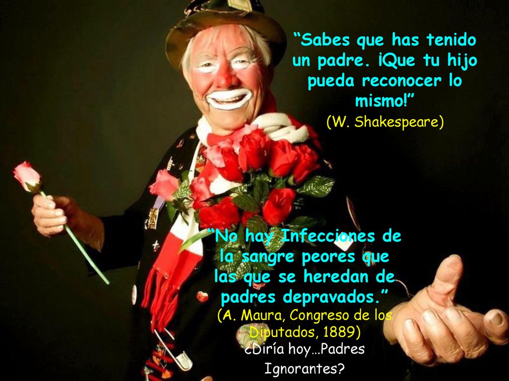 Sabes que has tenido un padre. ¡Que tu hijo pueda reconocer lo mismo