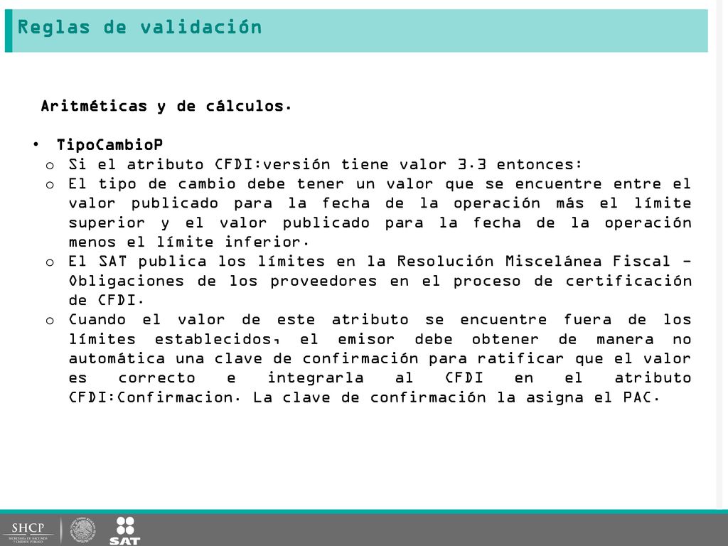 Reglas de validación Aritméticas y de cálculos. TipoCambioP