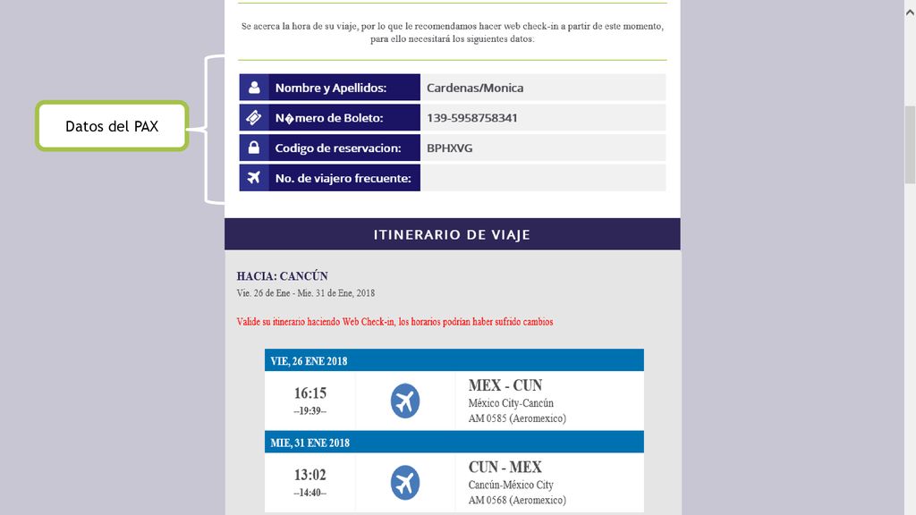 Datos del PAX Realizar web-check inn Apellido Num de boleto