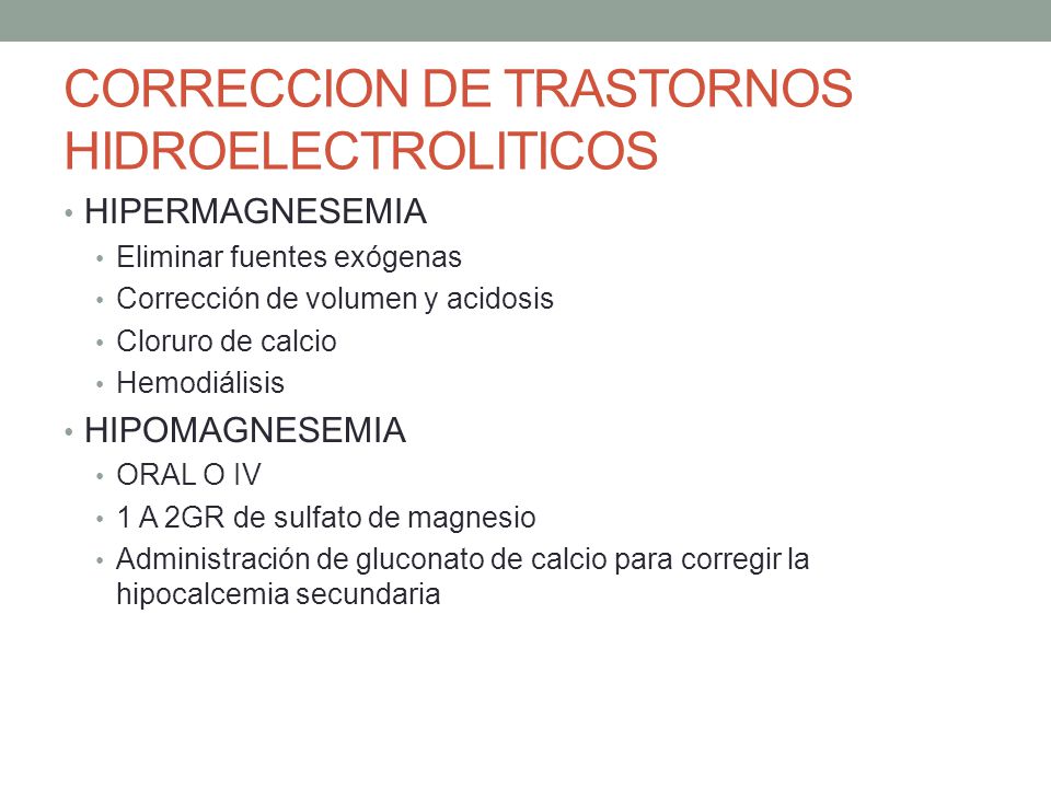 CORRECCION DE TRASTORNOS HIDROELECTROLITICOS