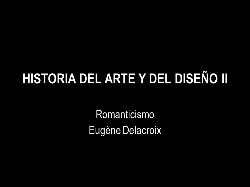 HISTORIA DEL ARTE Y DEL DISEÑO II