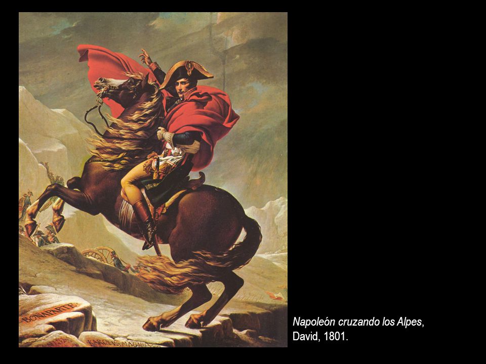 Napoleón cruzando los Alpes, David, 1801.