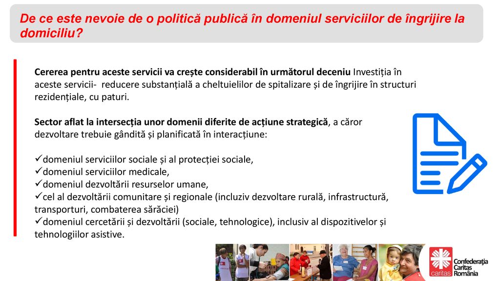 De ce este nevoie de o politică publică în domeniul serviciilor de îngrijire la domiciliu