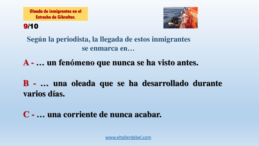 A - … un fenómeno que nunca se ha visto antes.