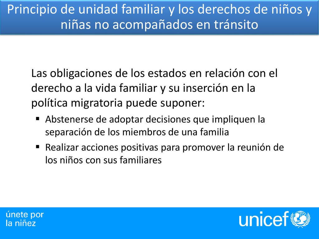 Principio de unidad familiar y los derechos de niños y niñas no acompañados en tránsito