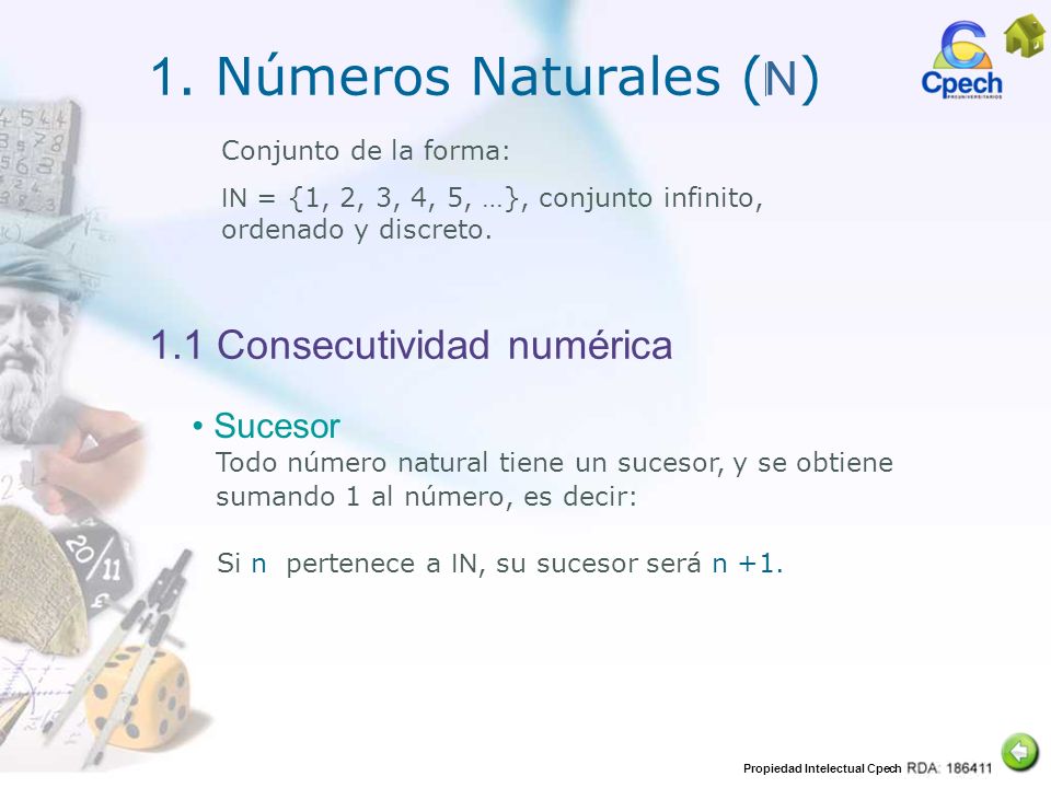 1. Números Naturales (N) 1.1 Consecutividad numérica Sucesor