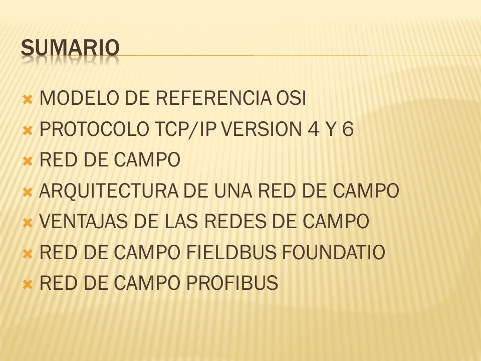 Sumario MODELO DE REFERENCIA OSI PROTOCOLO TCP/IP VERSION 4 Y 6