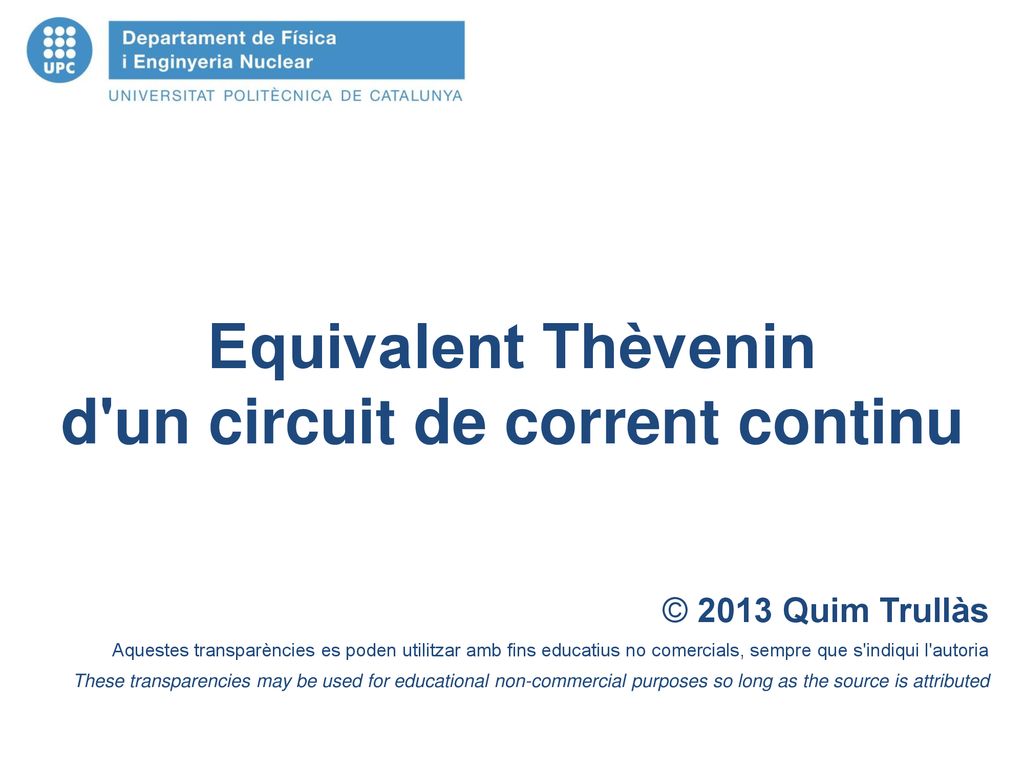Equivalent Thèvenin d un circuit de corrent continu