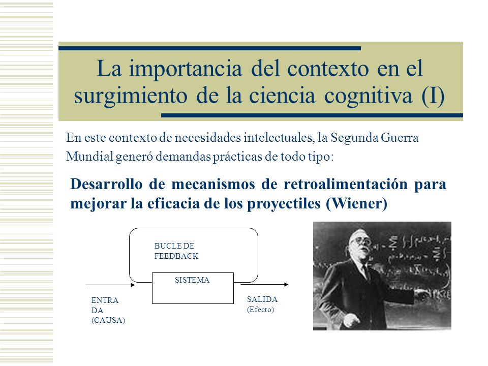 La importancia del contexto en el surgimiento de la ciencia cognitiva (I)