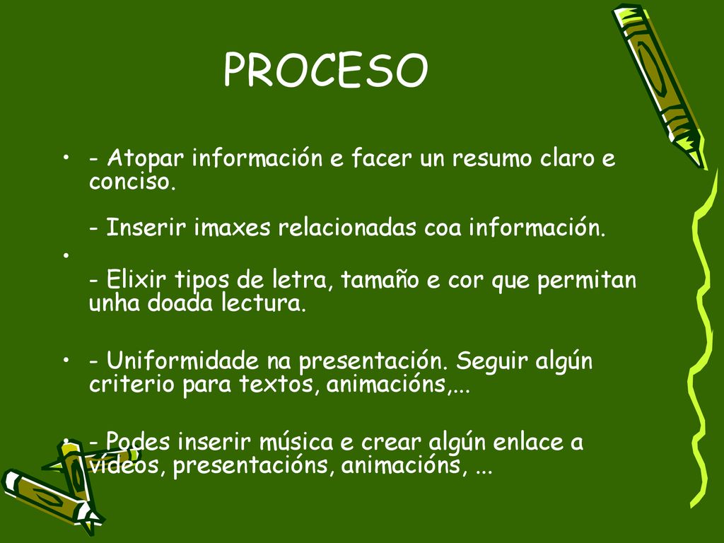 PROCESO - Atopar información e facer un resumo claro e conciso. - Inserir imaxes relacionadas coa información.
