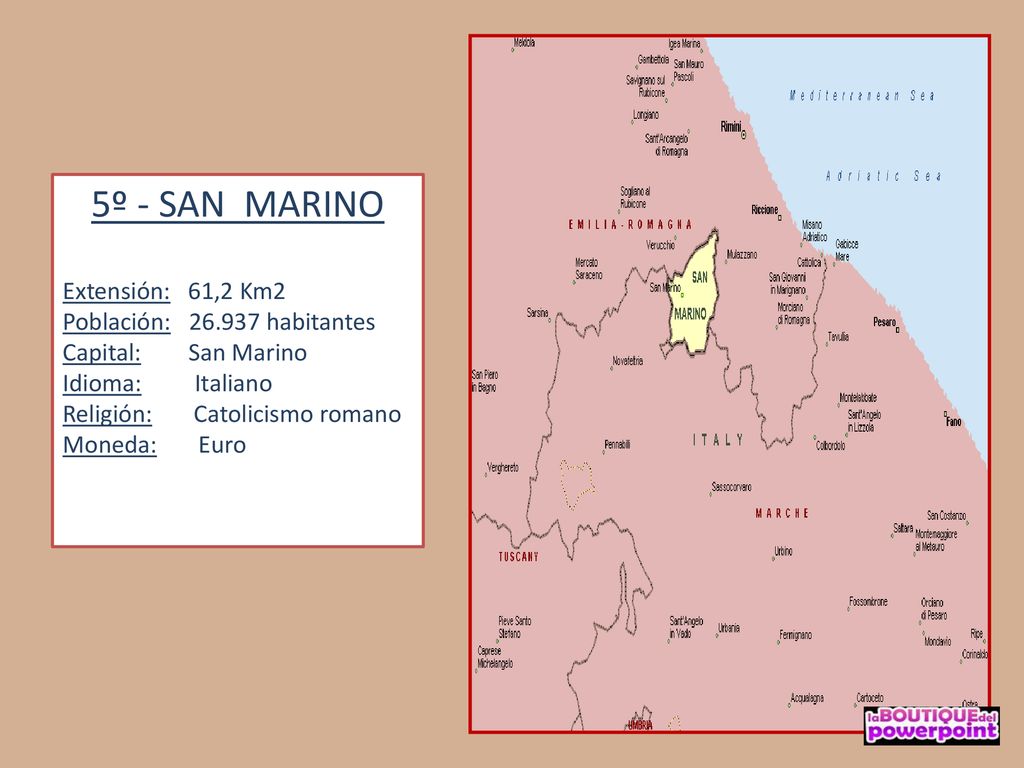 e 5º - SAN MARINO Extensión: 61,2 Km2 Población: habitantes