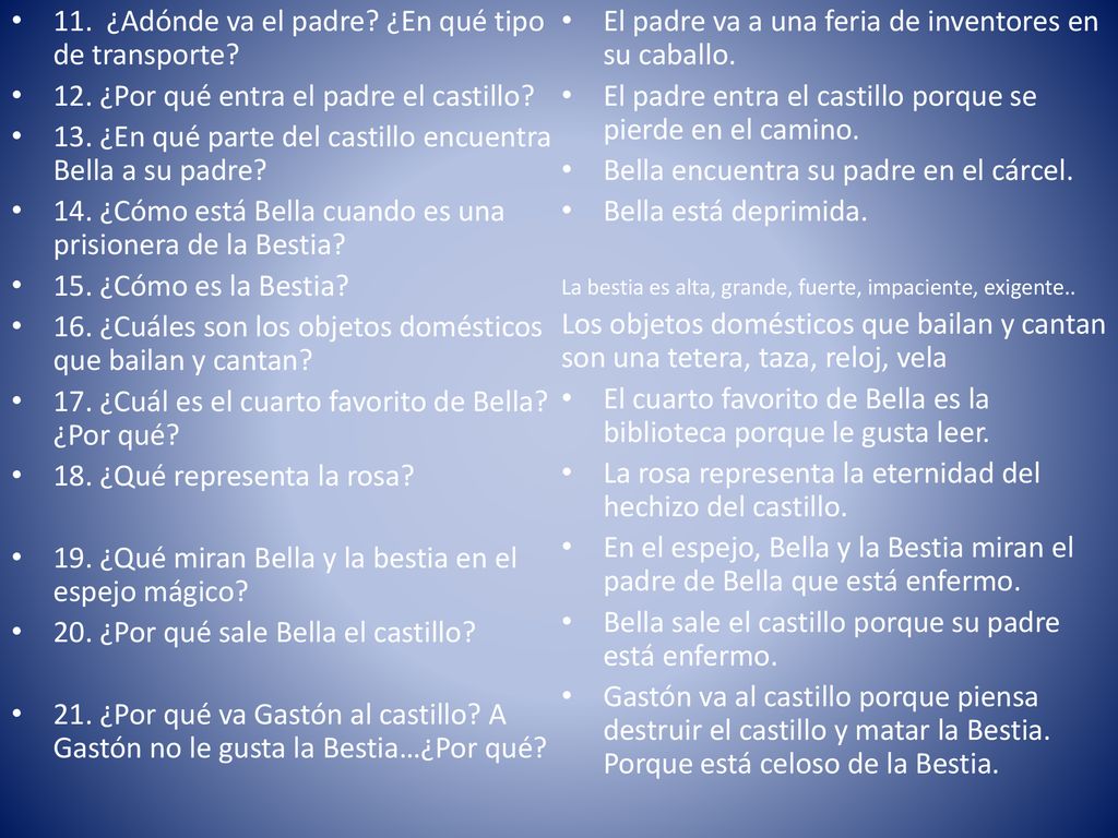 11. ¿Adónde va el padre ¿En qué tipo de transporte