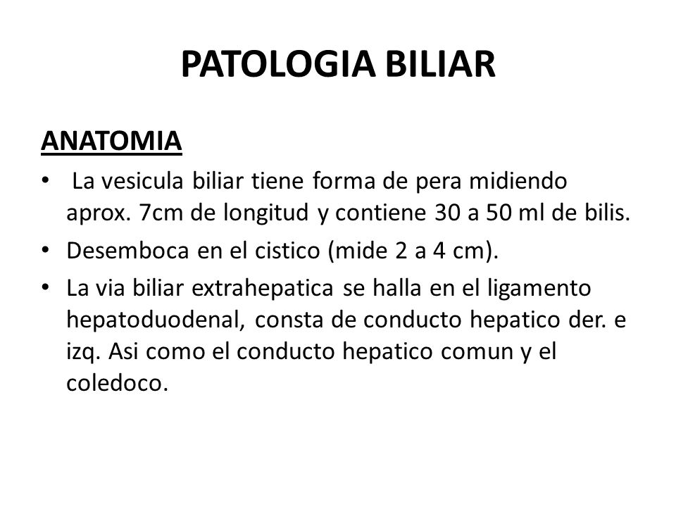 PATOLOGIA BILIAR ANATOMIA