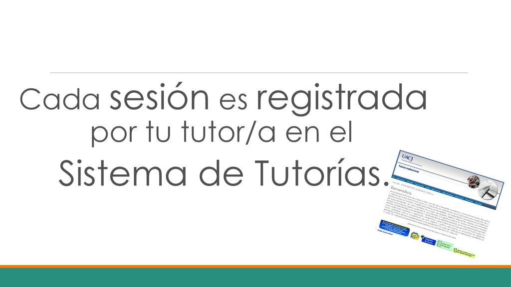 Cada sesión es registrada por tu tutor/a en el