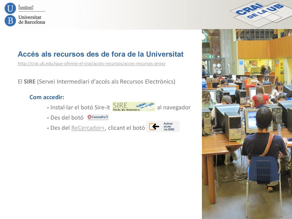 Accés als recursos des de fora de la Universitat