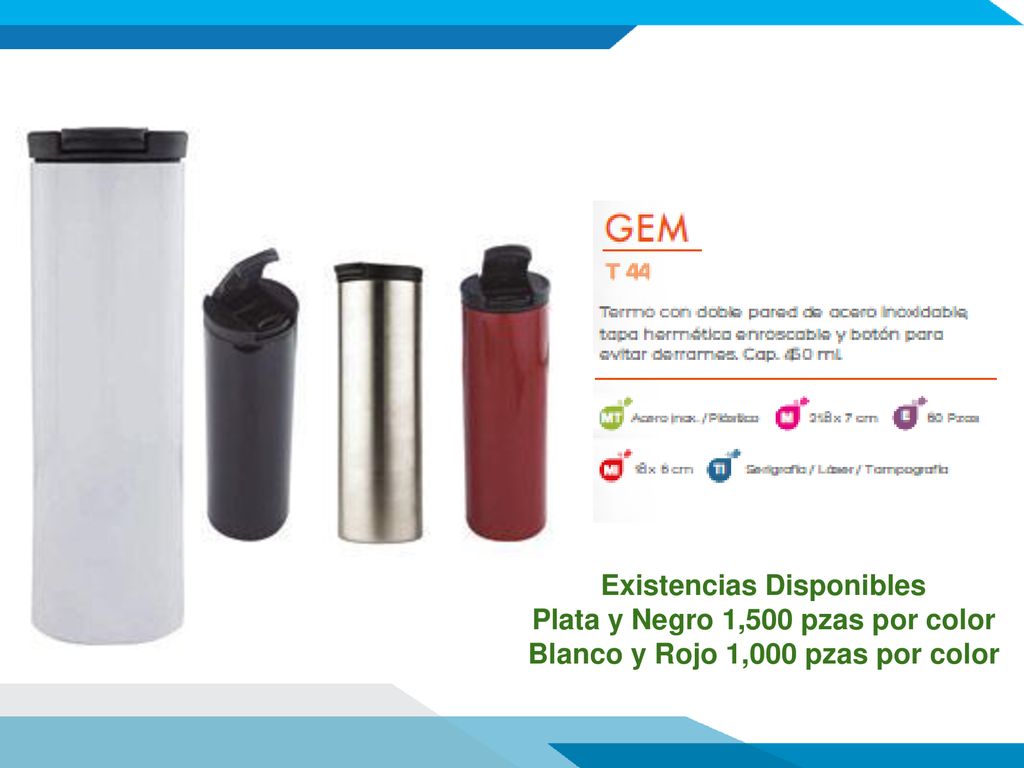 Existencias Disponibles Plata y Negro 1,500 pzas por color