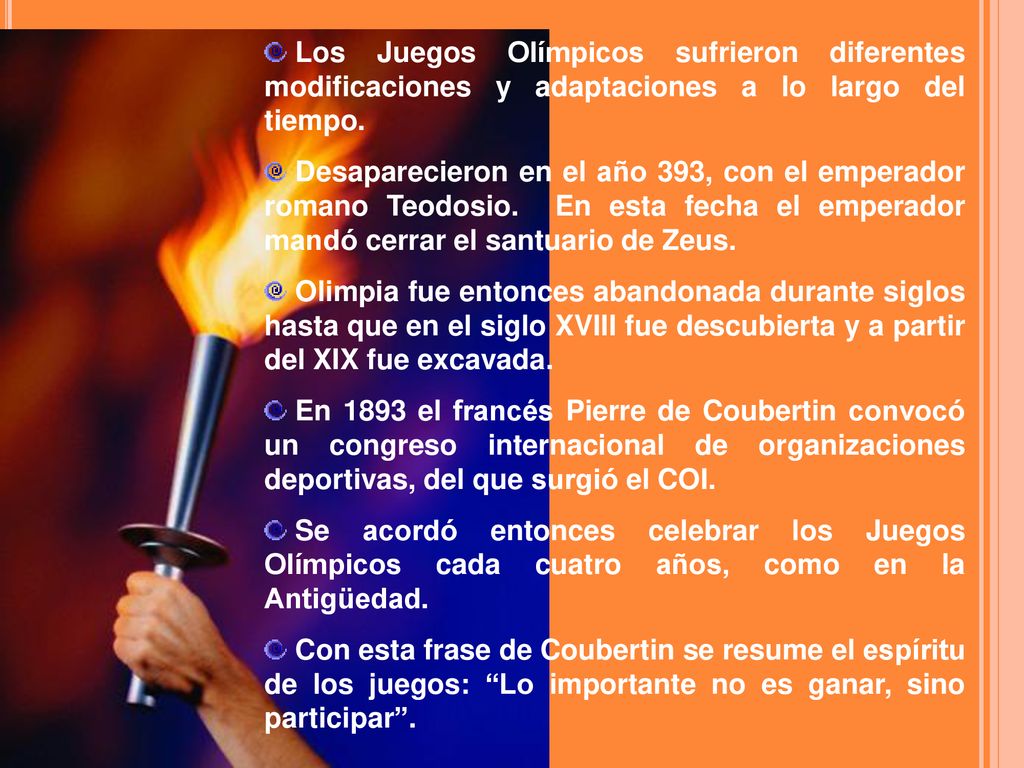 Los Juegos Olímpicos sufrieron diferentes modificaciones y adaptaciones a lo largo del tiempo.