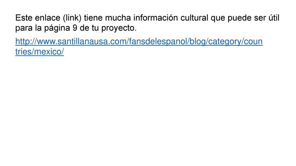 Este enlace (link) tiene mucha información cultural que puede ser útil