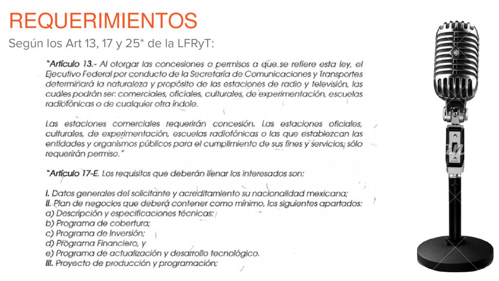 REQUERIMIENTOS Según los Art 13, 17 y 25* de la LFRyT: