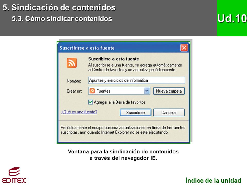 Ventana para la sindicación de contenidos a través del navegador IE.