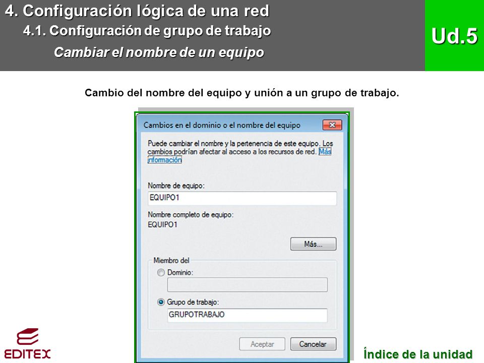 Cambio del nombre del equipo y unión a un grupo de trabajo.