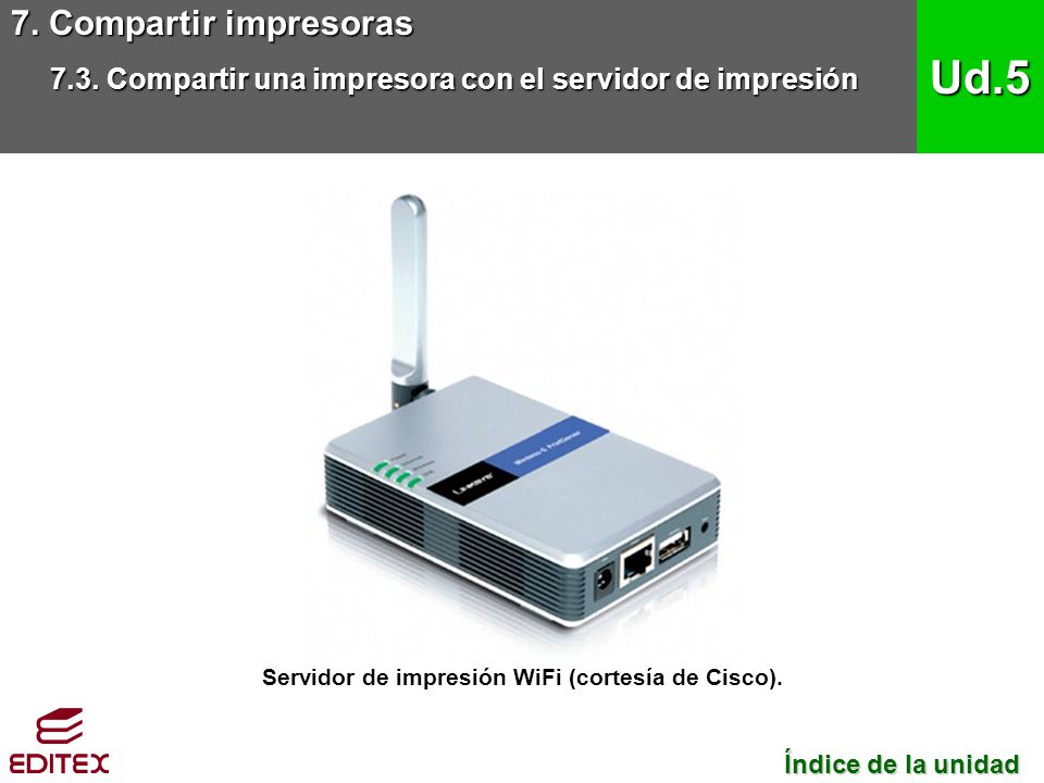 Servidor de impresión WiFi (cortesía de Cisco).