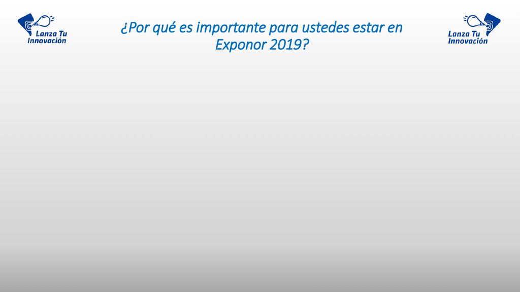 ¿Por qué es importante para ustedes estar en Exponor 2019