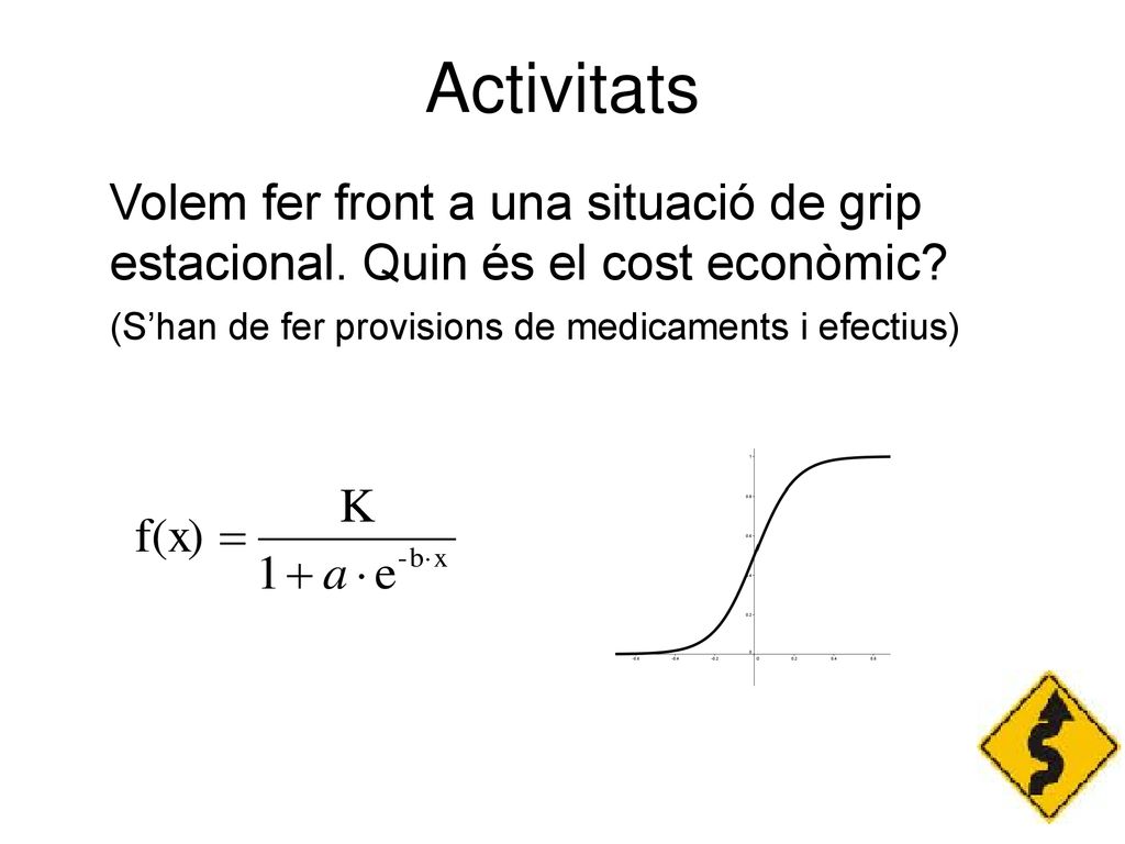Activitats Volem fer front a una situació de grip estacional.