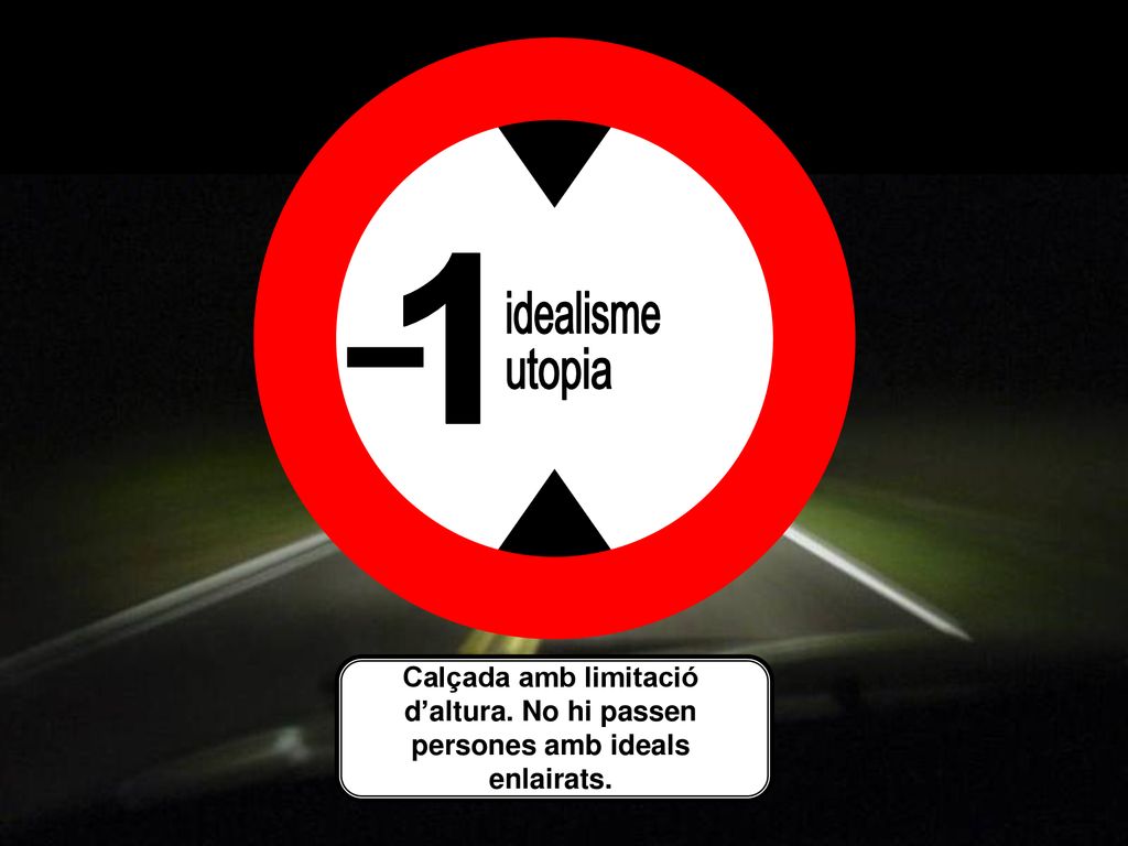 1 idealisme. utopia. La caja de texto es pequeña y pisa al texto.