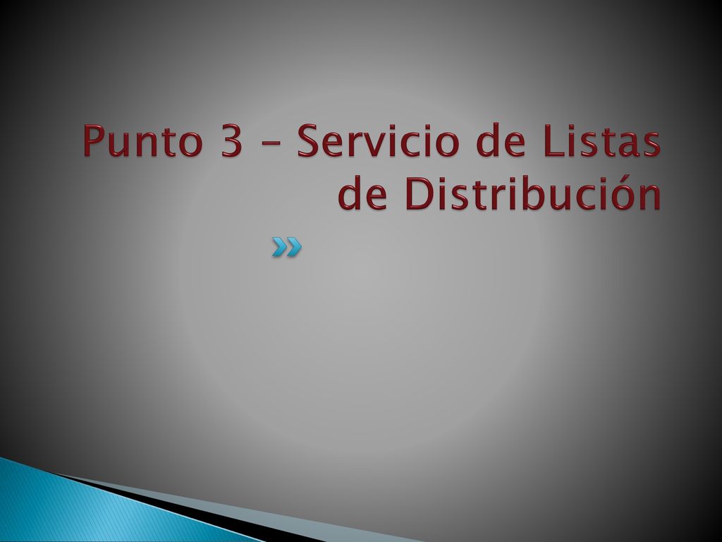 Punto 3 – Servicio de Listas de Distribución