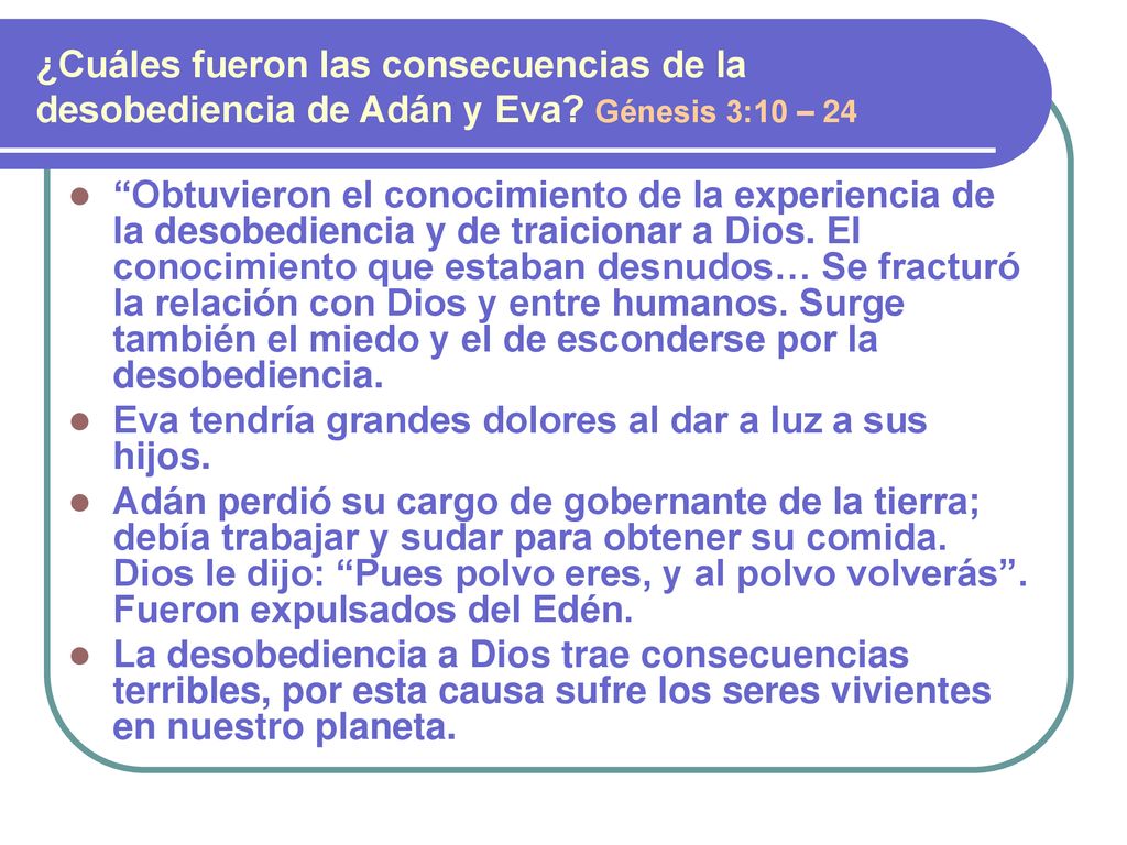¿Cuáles fueron las consecuencias de la desobediencia de Adán y Eva