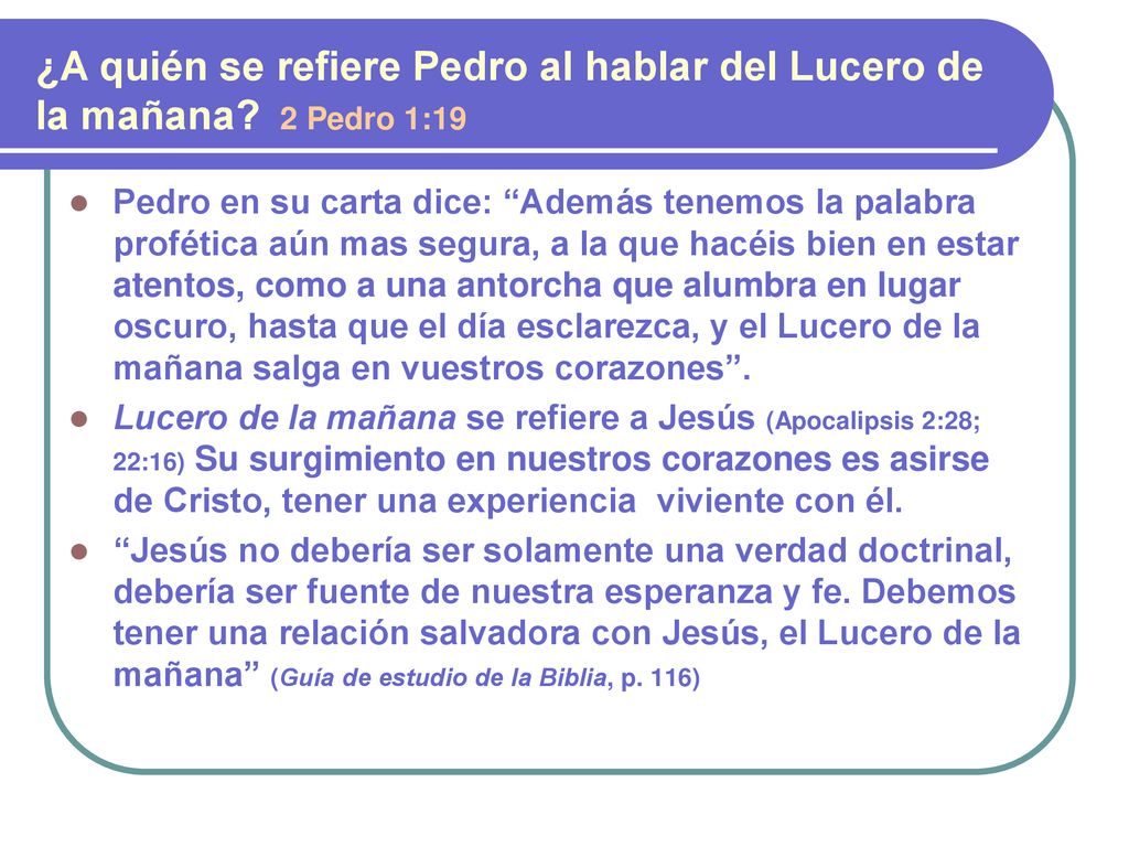 ¿A quién se refiere Pedro al hablar del Lucero de la mañana