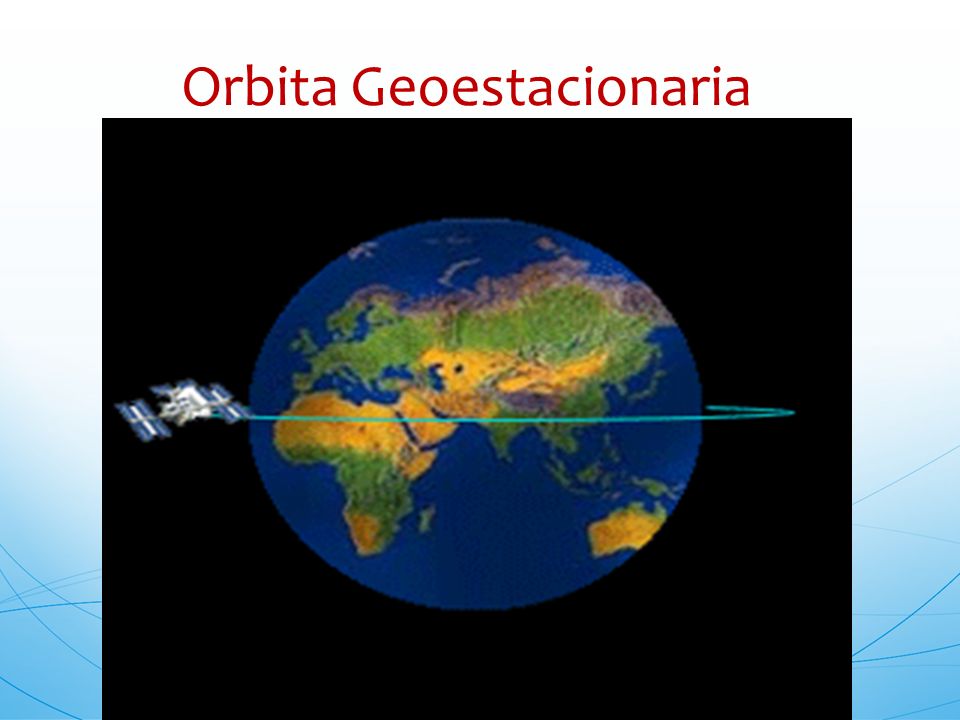 Orbita Geoestacionaria