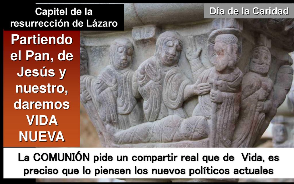Partiendo el Pan, de Jesús y nuestro, daremos VIDA NUEVA