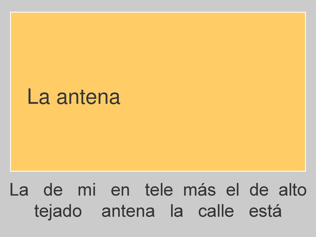 La antena La de mi en tele más el de alto tejado antena la calle está