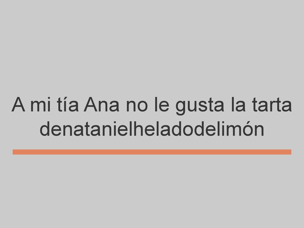 A mi tía Ana no le gusta la tarta denatanielheladodelimón