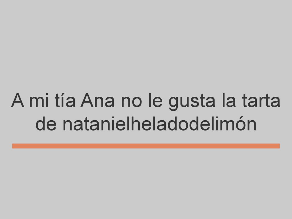 A mi tía Ana no le gusta la tarta de natanielheladodelimón