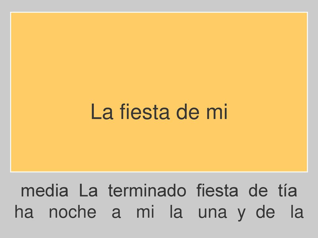 La fiesta de mi media La terminado fiesta de tía