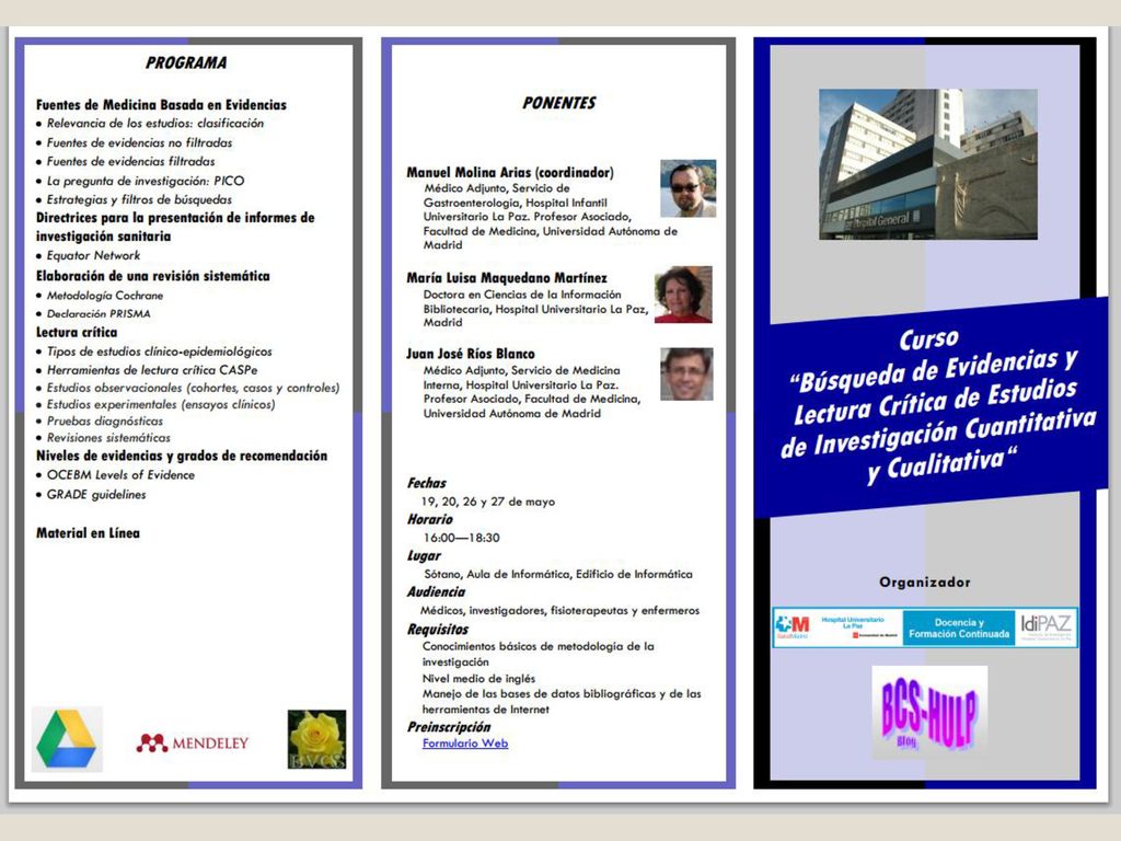 En la mayoría de los cursos, el programa es un copypega del que figura en la solicitud oficial, pero es recomendable, por motivos estéticos, que los coordinadores de los cursos envíen un cartel propio lo más completo posible.