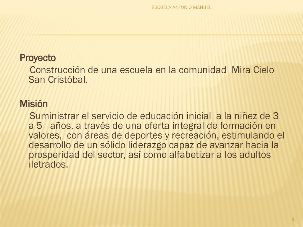 Construcción de una escuela en la comunidad Mira Cielo San Cristóbal.