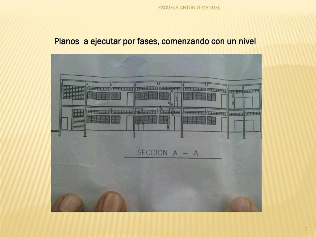Planos a ejecutar por fases, comenzando con un nivel