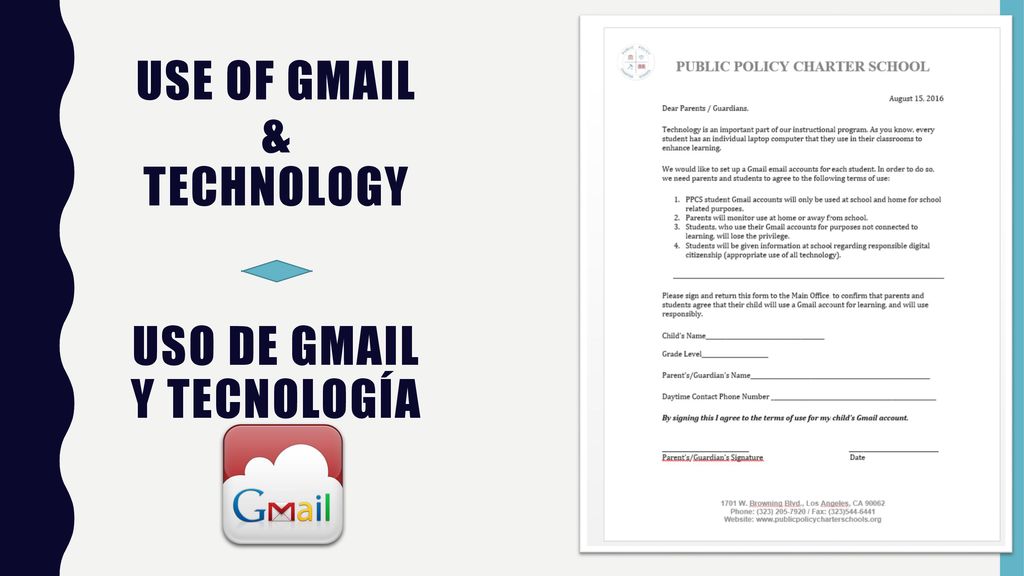 use of GMAIL & Technology Uso de Gmail y Tecnología