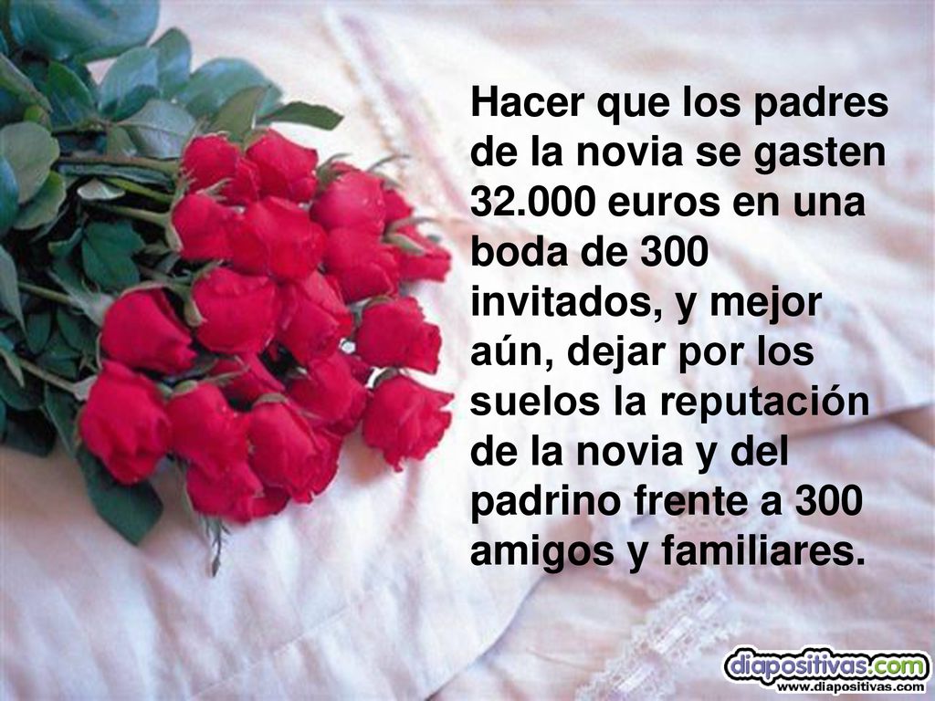 Hacer que los padres de la novia se gasten 32