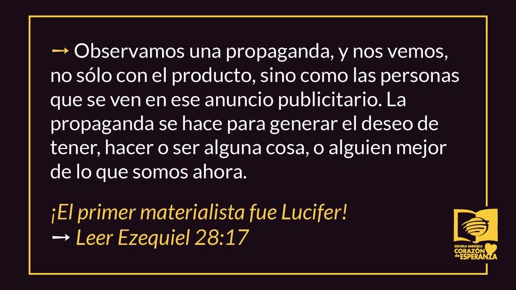 ¡El primer materialista fue Lucifer! ➙ Leer Ezequiel 28:17