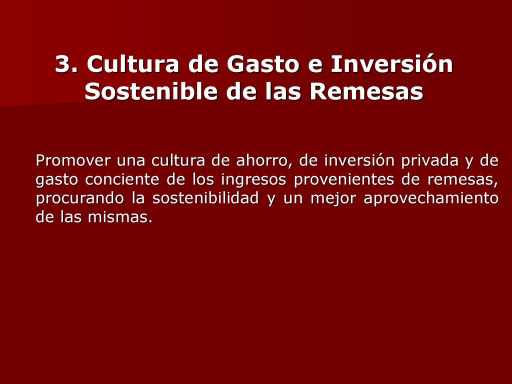 3. Cultura de Gasto e Inversión Sostenible de las Remesas