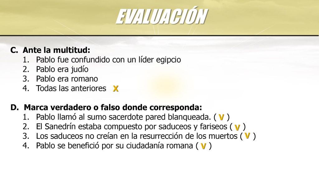 EVALUACIÓN Ante la multitud: Pablo fue confundido con un líder egipcio