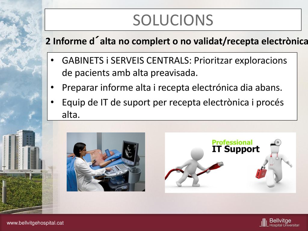 SOLUCIONS 2 Informe d´alta no complert o no validat/recepta electrònica.