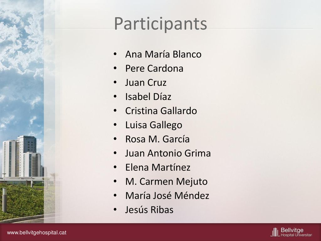 Participants Ana María Blanco Pere Cardona Juan Cruz Isabel Díaz